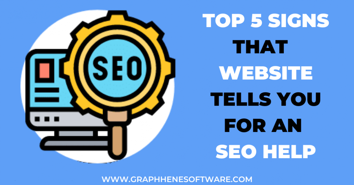Top 5 signs that website tells you for an SEO help